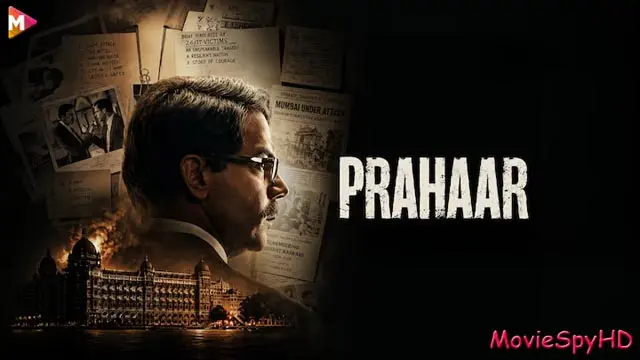 Prahaar: The Untold Story of Ujjwal Nikam