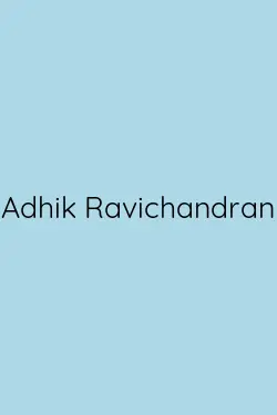 Adhik Ravichandran