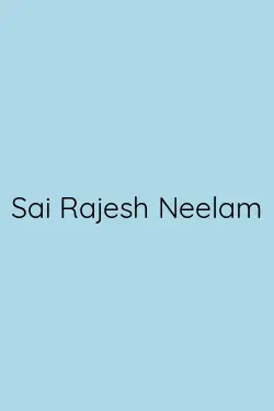 Sai Rajesh Neelam