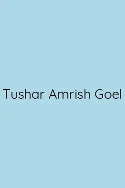 Tushar Amrish Goel